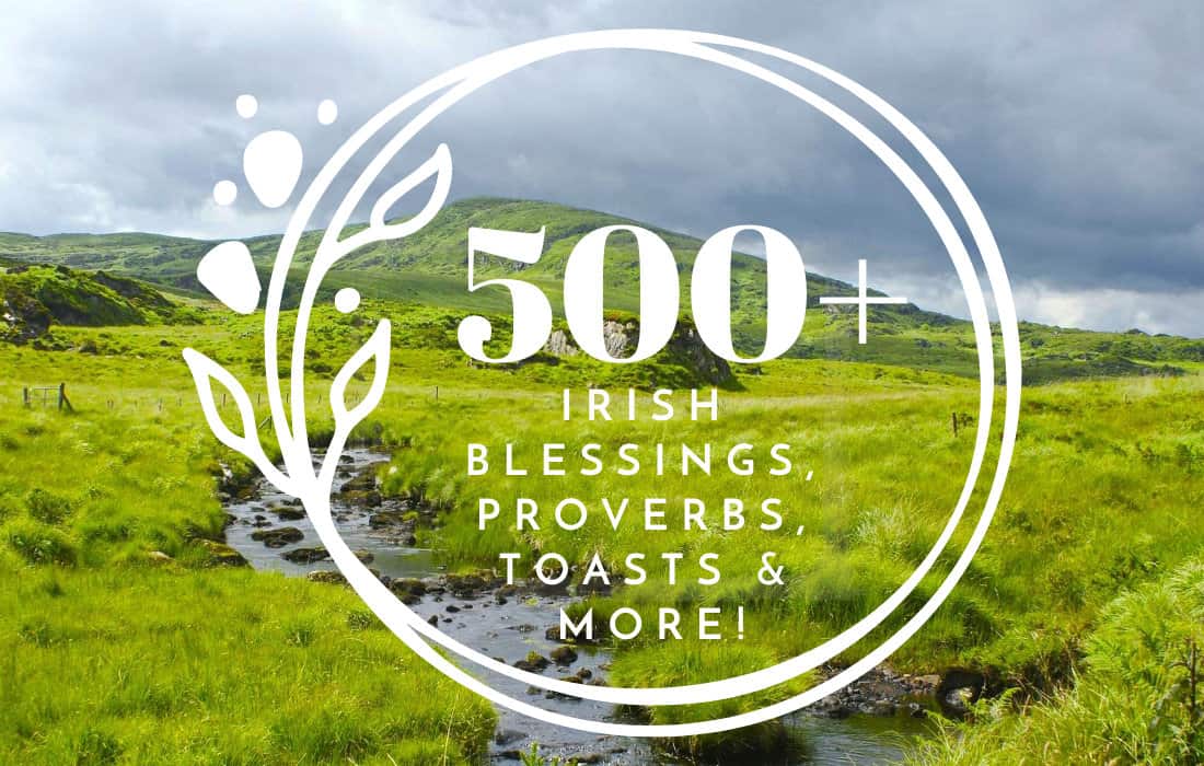 500-plus-irish-blessings-proverbs-toasts-and-more