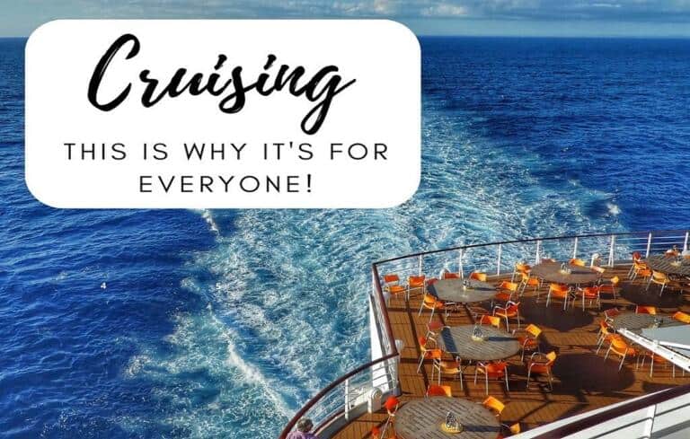 Vacation On A Cruise – Why It’s For Everyone!
