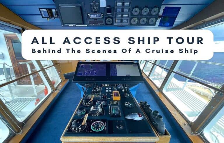 All Access Ship Tour – Behind The Scenes Of A Cruise Ship