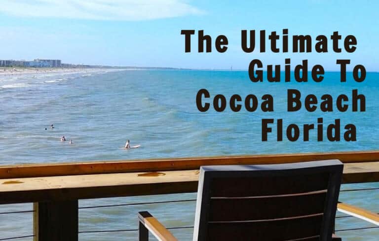 Cocoa Beach, Florida – The Ultimate Guide